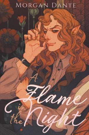 A Flame in the Night de Morgan Dante