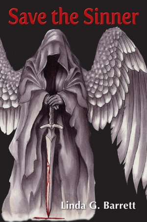 Save the Sinner de Linda G. Barrett