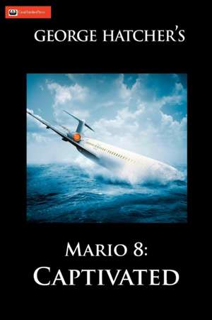 Mario 8 de George J Hatcher