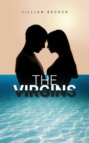 The Virgins de Jillian Becker