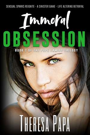 Immoral Obsession de Theresa Papa