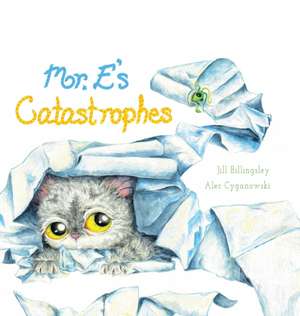 Mr. E's Catastrophes de Jill Billingsley