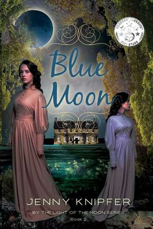 Blue Moon de Jenny L. Knipfer
