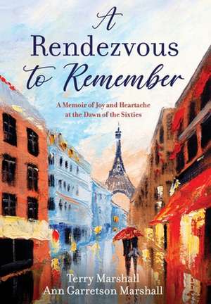 A Rendezvous to Remember de Terry Marshall