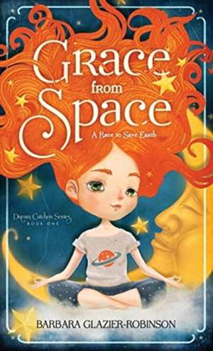 Grace from Space de Stephanie Gunning