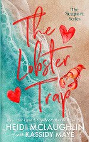 The Lobster Trap de Heidi Mclaughlin