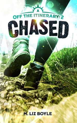 Chased de M Liz Boyle