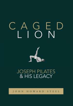 Caged Lion de John Howard Steel