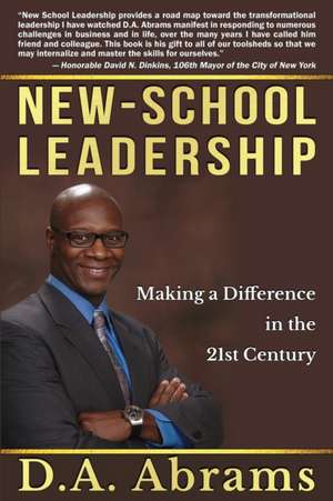 New-School Leadership de D. A. Abrams