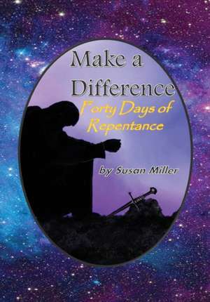 Make a Difference de Susan Miller