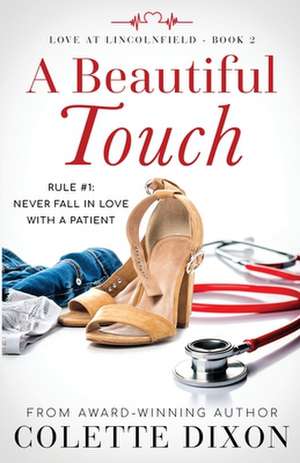 A Beautiful Touch de Colette Dixon