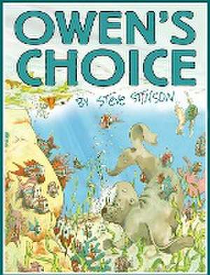 Owen's Choice de Steve Stinson