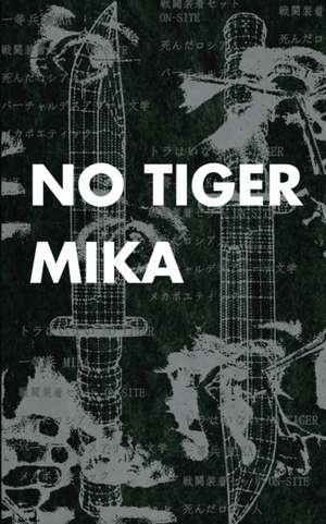 No Tiger de Mika