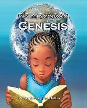 The Summary of the Book of Genesis de Lisa Outlaw