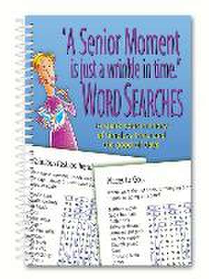 A Senior Moment Is Just a Wrinkle in Time Word Searches de Product Concept