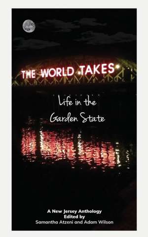 The World Takes de Samantha Atzeni
