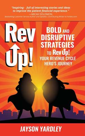 Rev Up! de Jayson Yardley