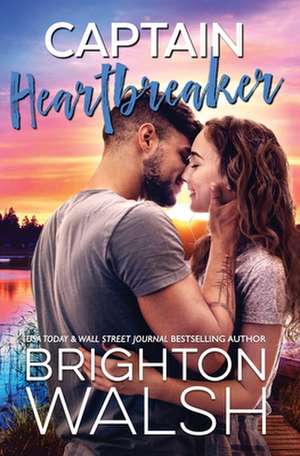 Captain Heartbreaker de Brighton Walsh