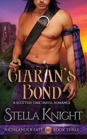 Ciaran's Bond de Stella Knight