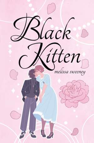 Black Kitten de Melissa Sweeney