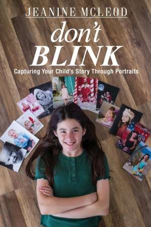 Don't Blink de Jeanine McLeod