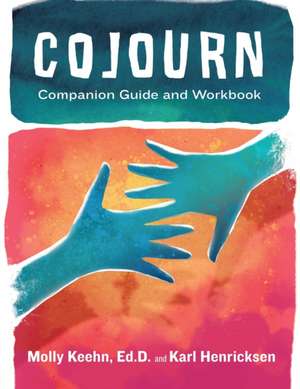 CoJourn Companion Guide and Workbook de Molly Keehn