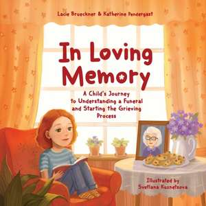 In Loving Memory de Katherine Pendergast