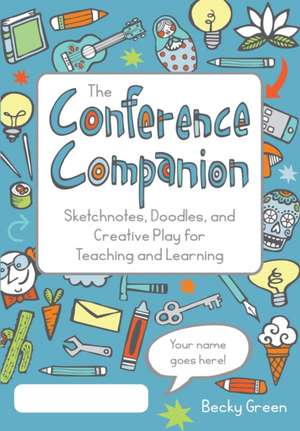 The Conference Companion de Becky Green