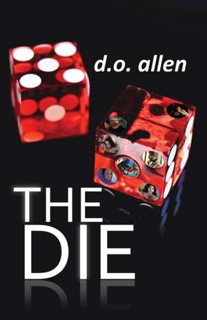 The Die de D. O. Allen