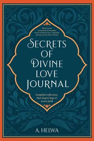 Secrets of Divine Love Journal de A. Helwa