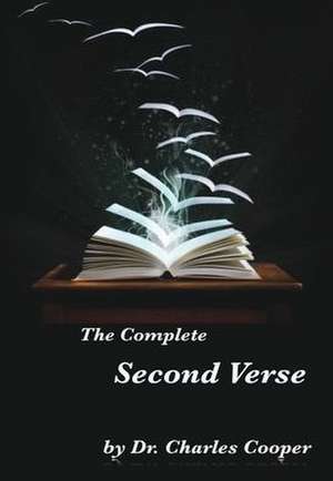 The Complete Second Verse de Charles Bradford Cooper III