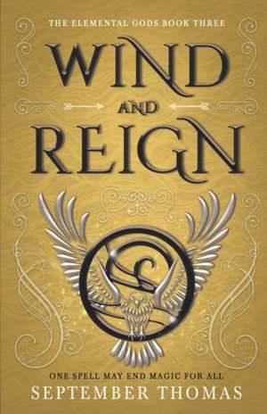 Thomas, S: Wind and Reign
