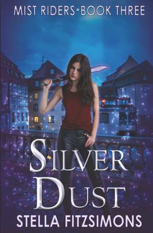 Silver Dust de Stella Fitzsimons