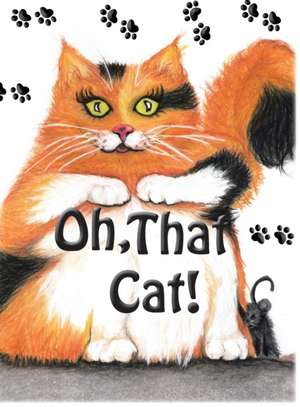 Oh, That Cat! de James R. Ford