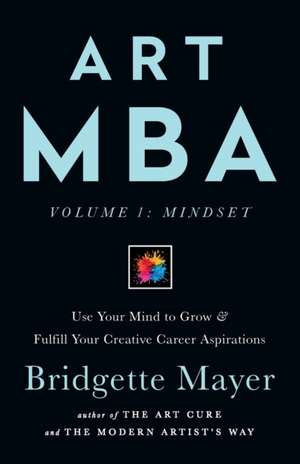 Art MBA de Bridgette Mayer