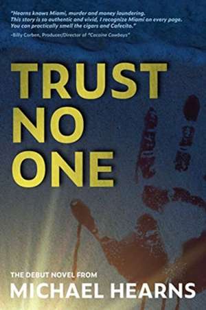 Trust No One de Michael Hearns