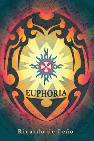 Euphoria by Ricardo de Leao de Ricardo de Leão