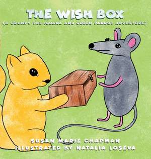 The Wish Box de Susan Marie Chapman