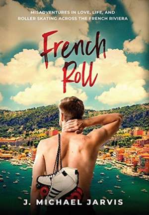 French Roll de J Michael Jarvis