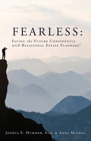 Fearless de Esq. Joshua E. Hummer