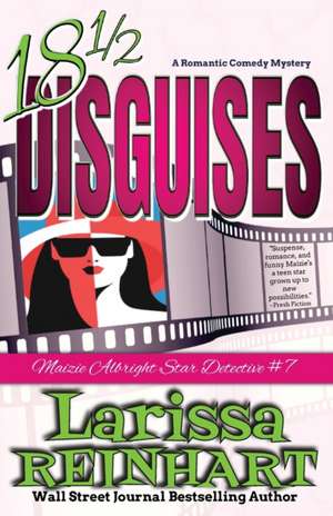 18 1/2 Disguises de Larissa Reinhart