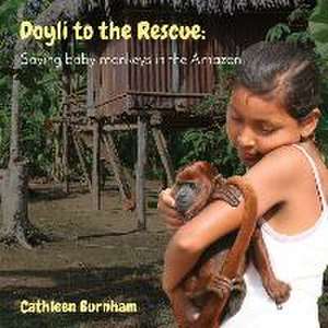 Doyli to the Rescue de Cathleen Burnham