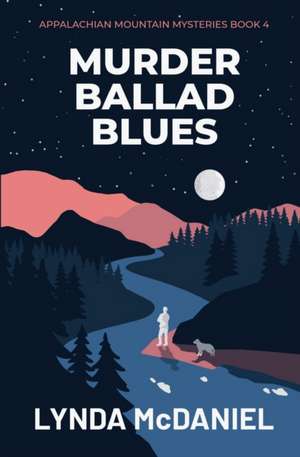 Murder Ballad Blues de Lynda McDaniel