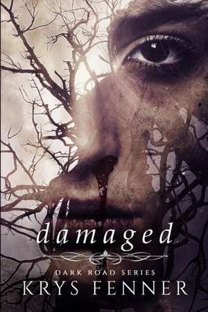 Damaged de Krys Fenner