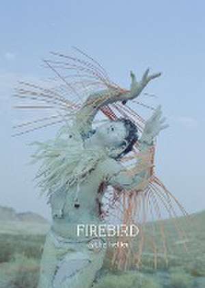 Firebird de Kythe Heller