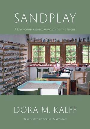 Sandplay: A Psychotherapeutic Approach to the Psyche (B/W Edition) de Dora Kalff