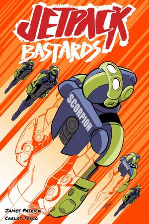 Jetpack Bastards de James Patrick