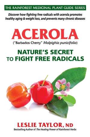 Acerola de Leslie Taylor