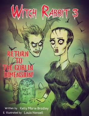 Bradley, K: Witch Rabbit 3
