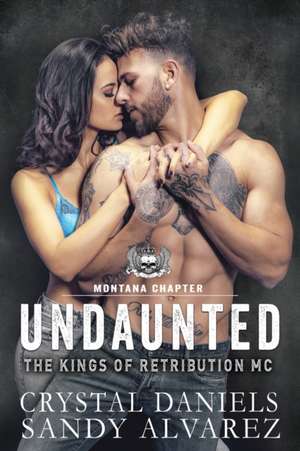 Undaunted de Crystal Daniels